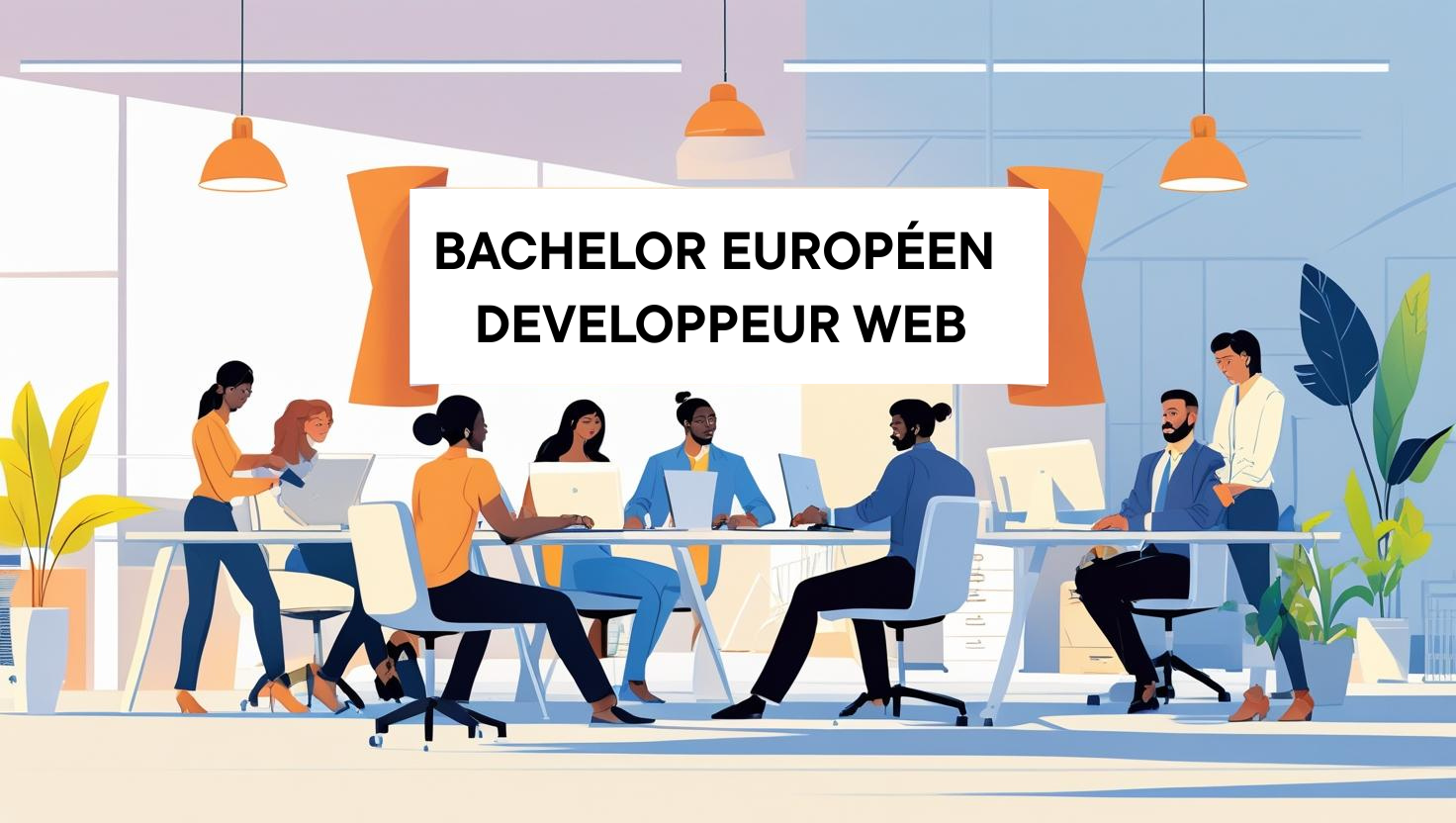 BACHELOR EUROPÉEN DEVELOPPEUR WEB